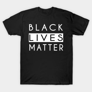 Black Lives Matter T-Shirt T-Shirt